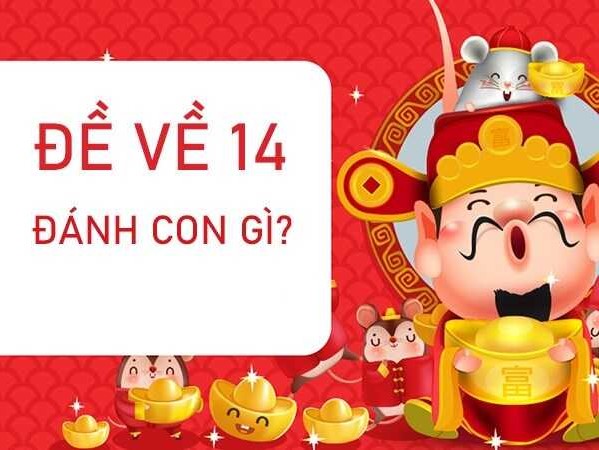 Những con số thường về cùng số 14